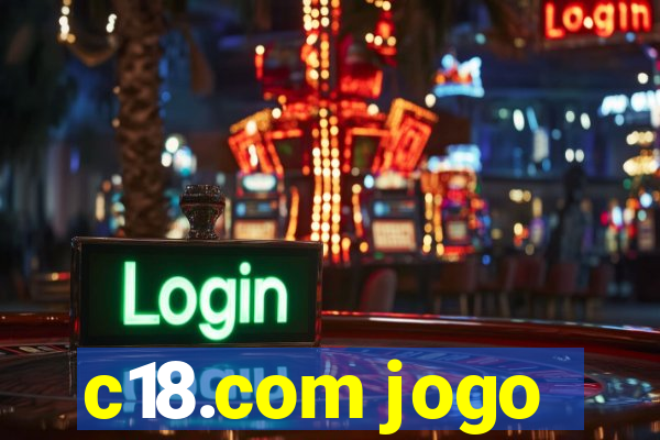 c18.com jogo